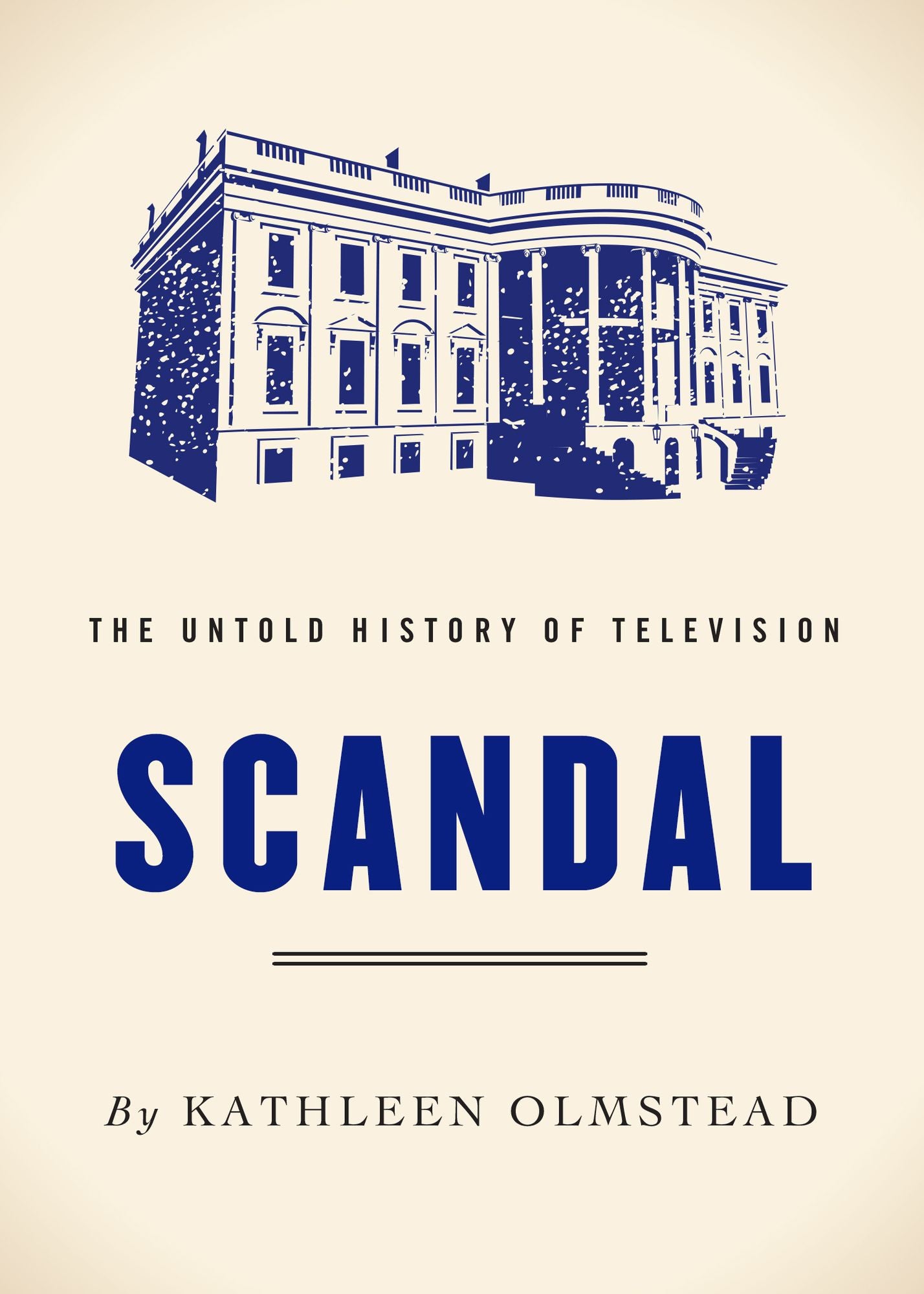 Scandal: The Untold History of Television
