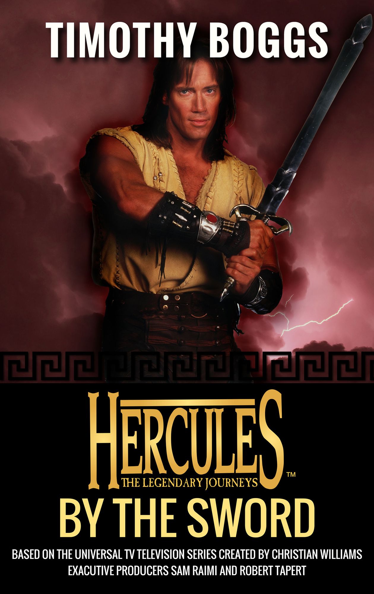 Hercules: By the Sword: Hercules: The Legendary Journeys