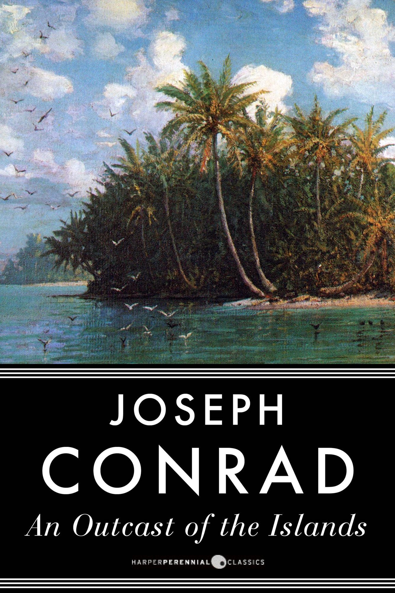 An Outcast of the Islands: A Novel