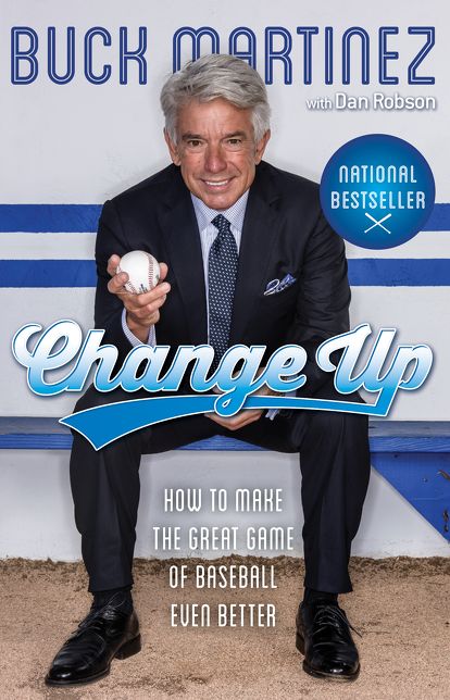Change Up Intl: How to Make the Great Game of Baseball Even Better