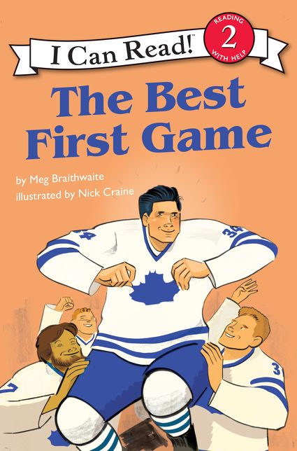 I Can Read Hockey Stories : The Best First Game