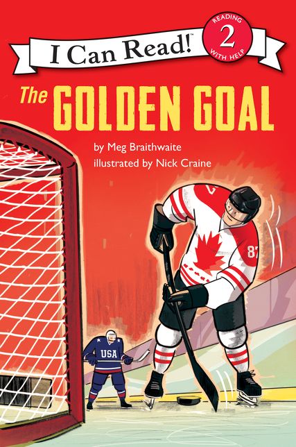 I Can Read Hockey Stories : The Golden Goal