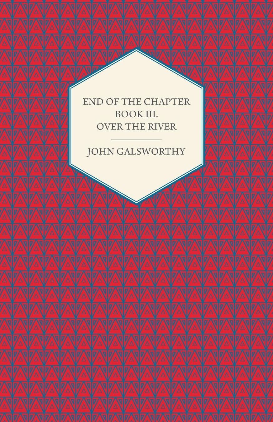 End Of The Chapter - Book Iii.