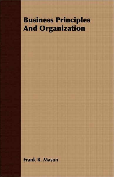 Business Principles And Organization