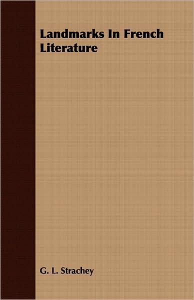 Landmarks In French Literature
