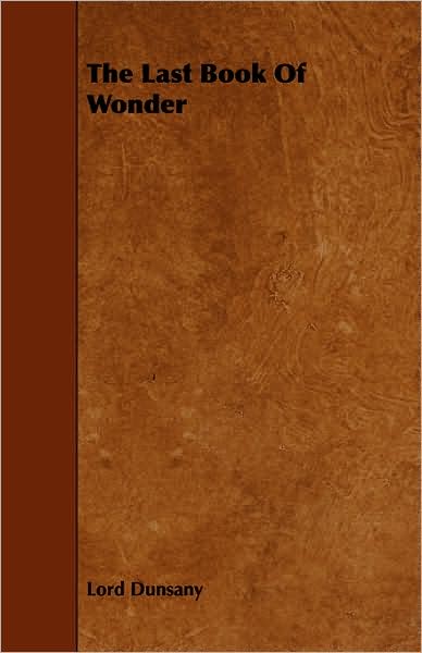 The Last Book Of Wonder