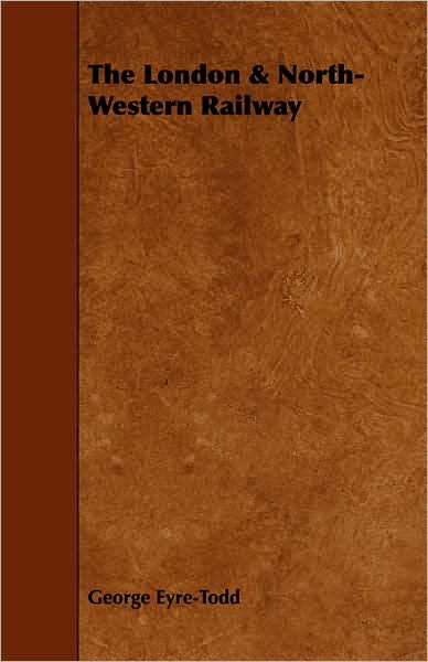 The London & North-Western Railway