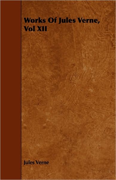 Works of Jules Verne (Volume 12)