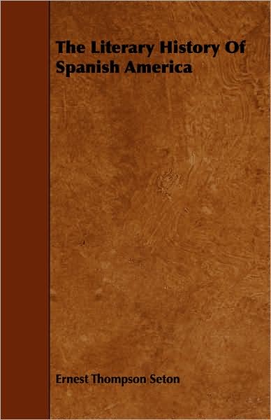The Literary History Of Spanish America