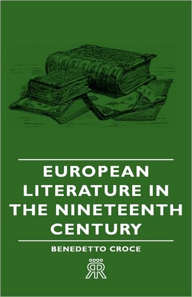 European Literature In The Nineteenth Century
