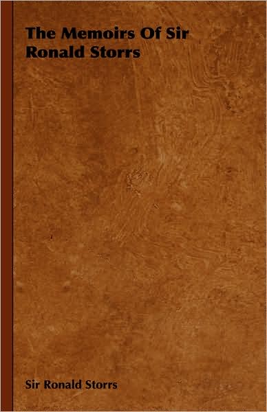 The Memoirs of Sir Ronald Storrs