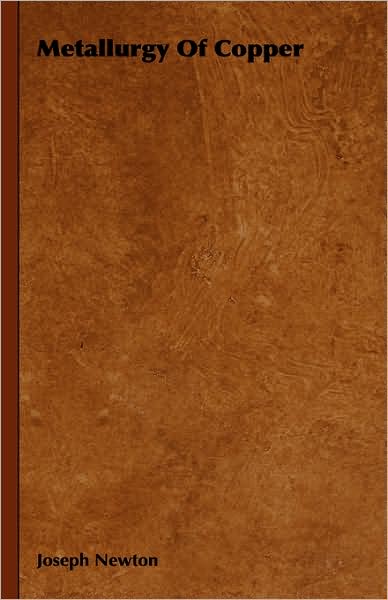 Metallurgy of Copper