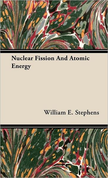 Nuclear Fission And Atomic Energy