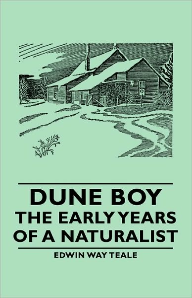 Dune Boy - The Early Years Of A Naturalist