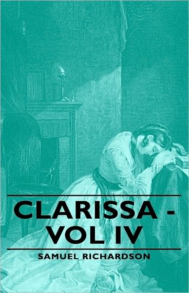 Clarissa - Vol Iv
