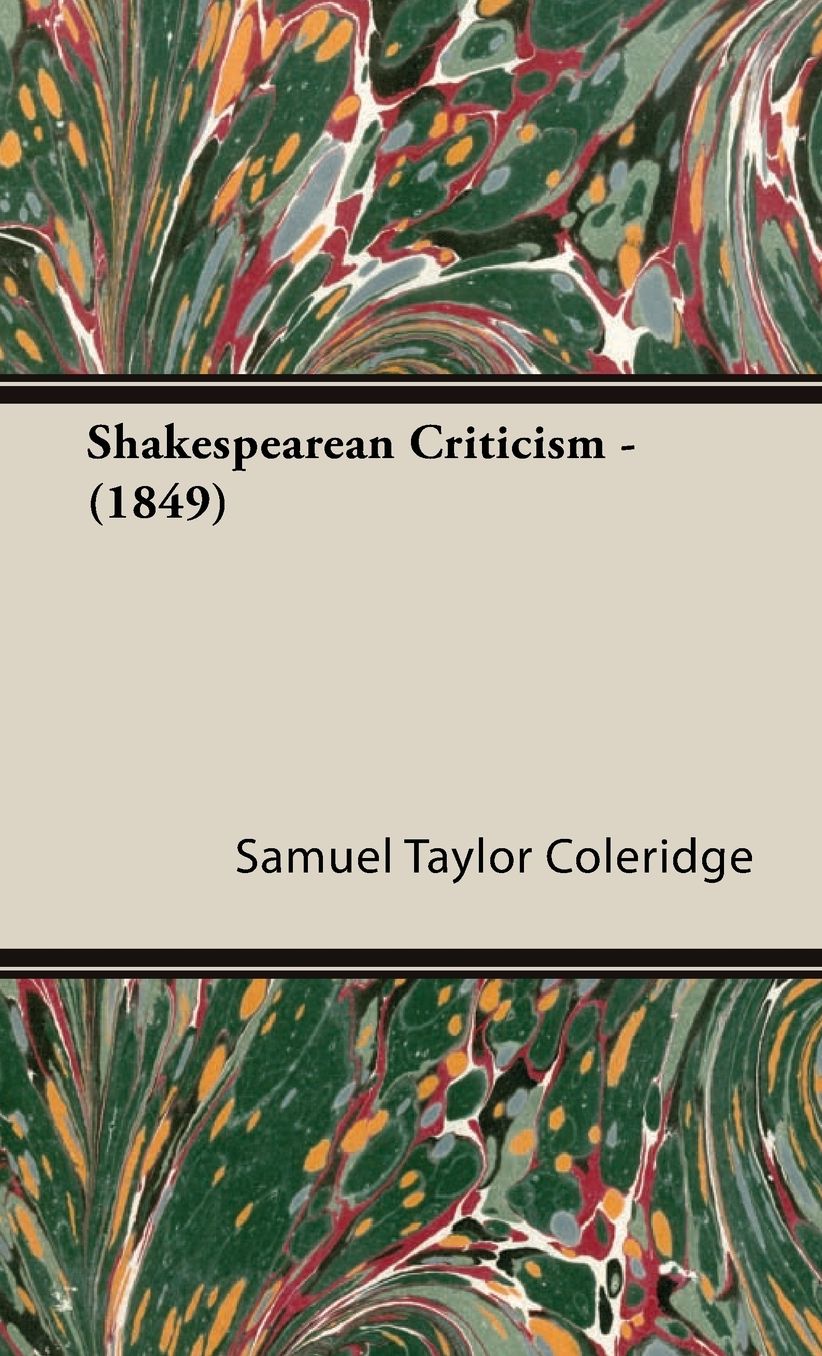 Shakespearean Criticism - (1849)