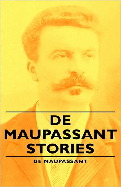 De Maupassant Stories