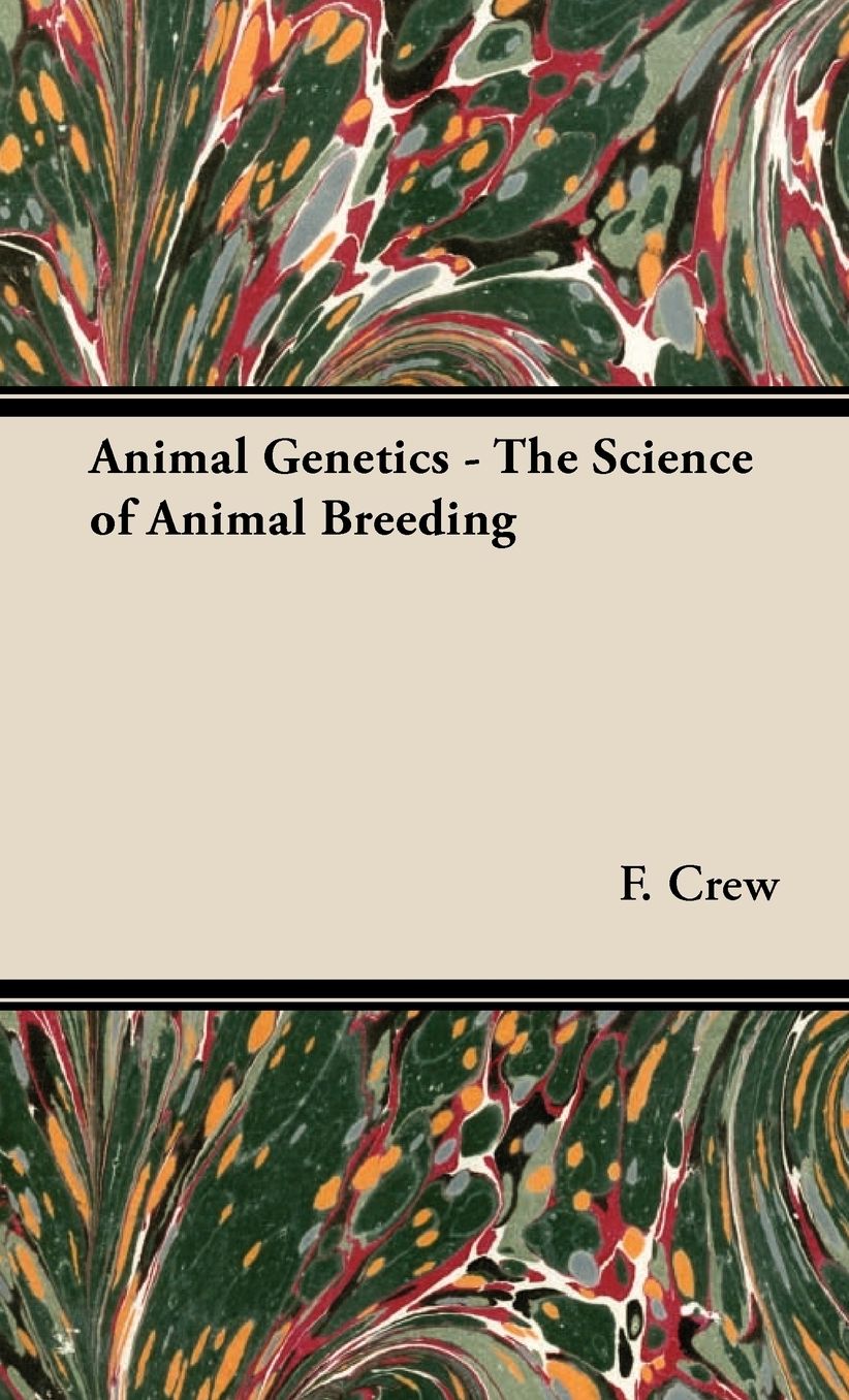 Animal Genetics - The Science of Animal Breeding