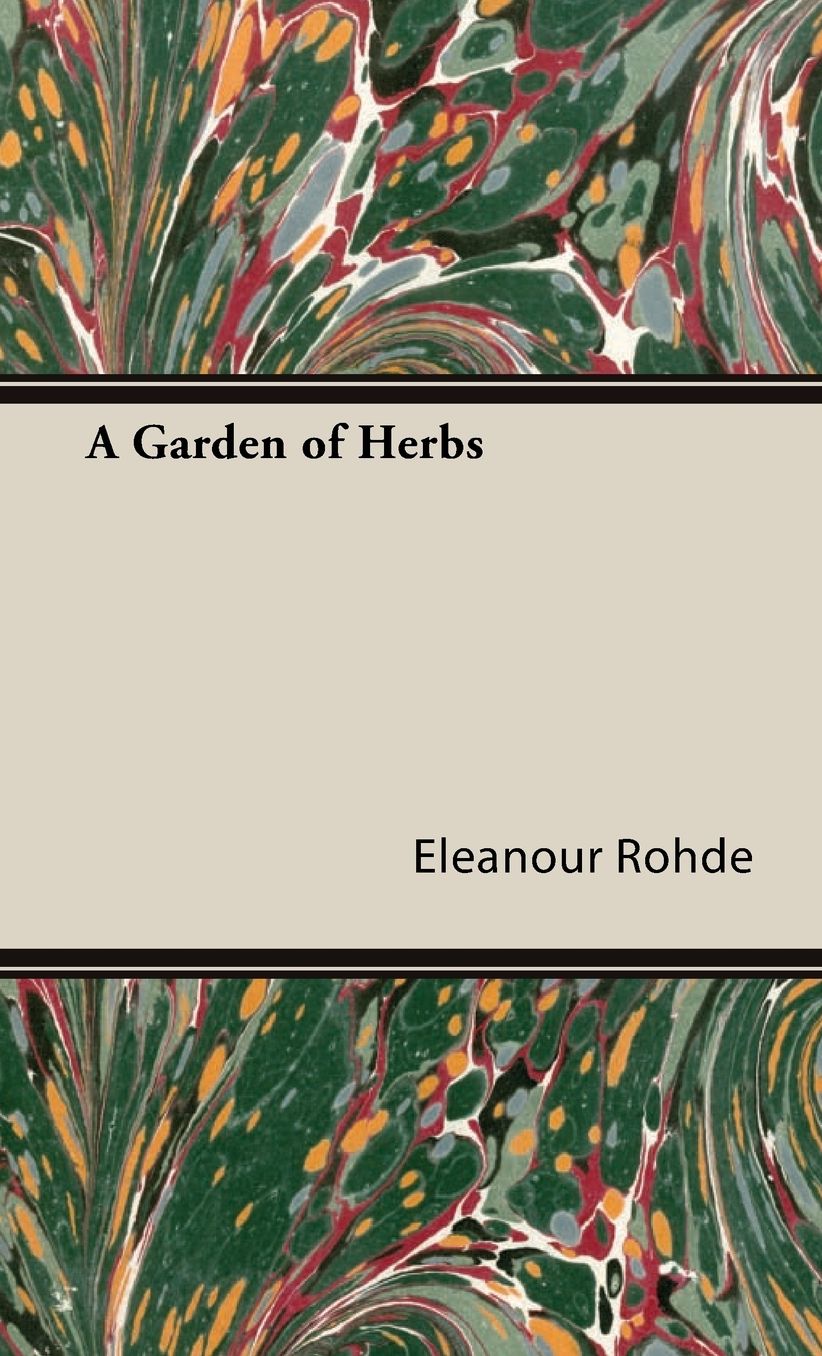 A Garden Of Herbs