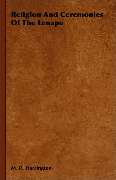 Religion and Ceremonies of the Lenape