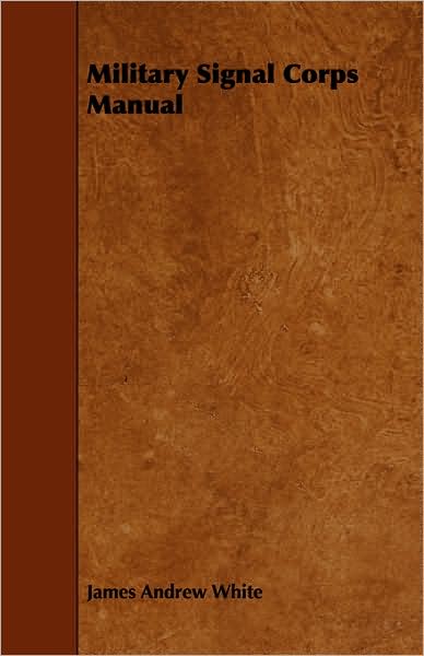 Military Signal Corps Manual