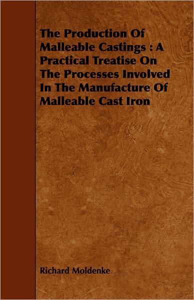The Production Of Malleable Castings