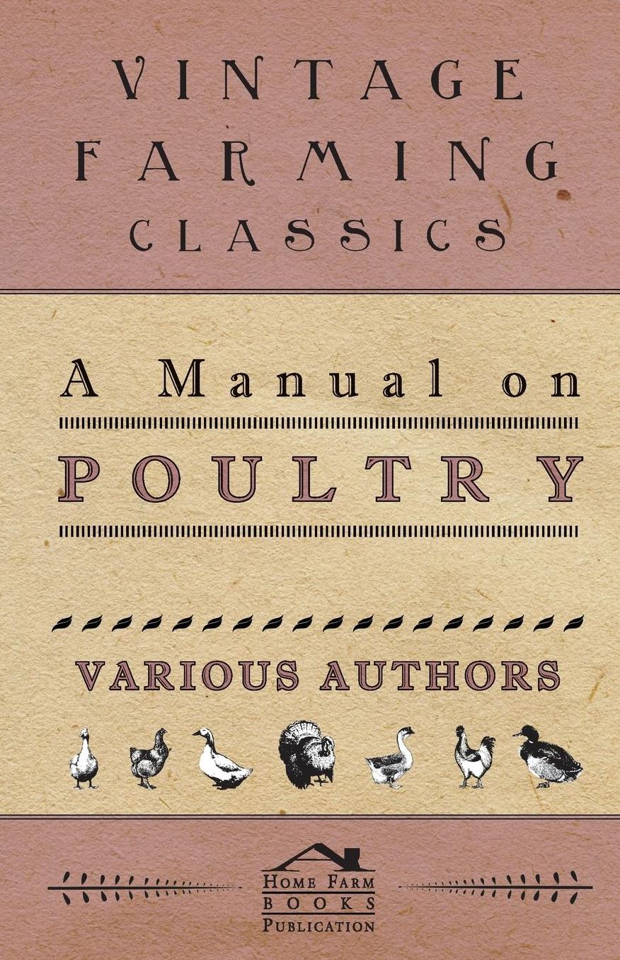 A Manual On Poultry