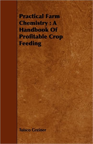 Practical Farm Chemistry