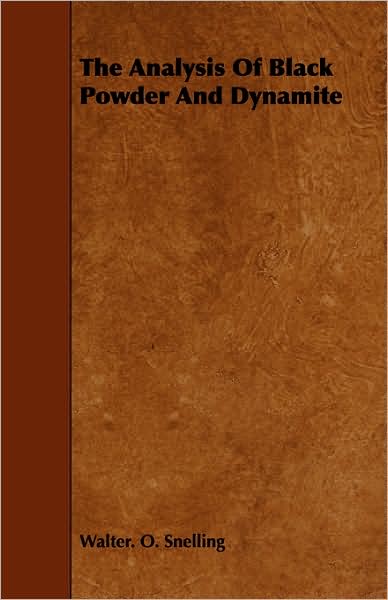 The Analysis of Black Powder and Dynamite