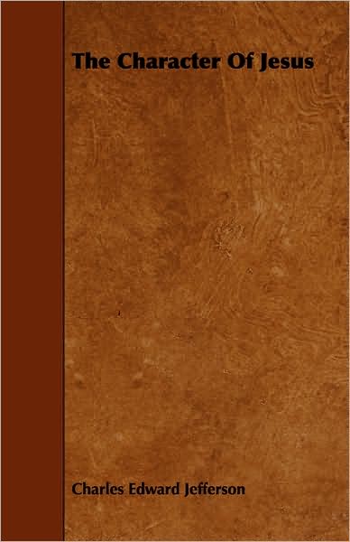 The Character of Jesus