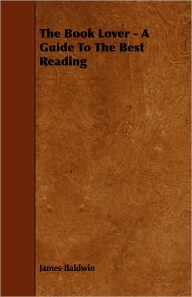 The Book Lover - A Guide To The Best Reading