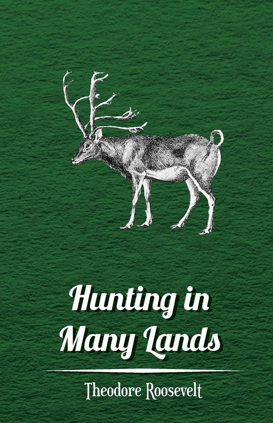 Hunting in Many Lands