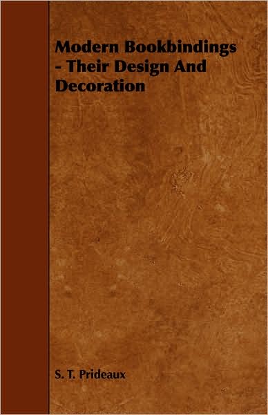 Modern Bookbindings - Their Design And Decoration