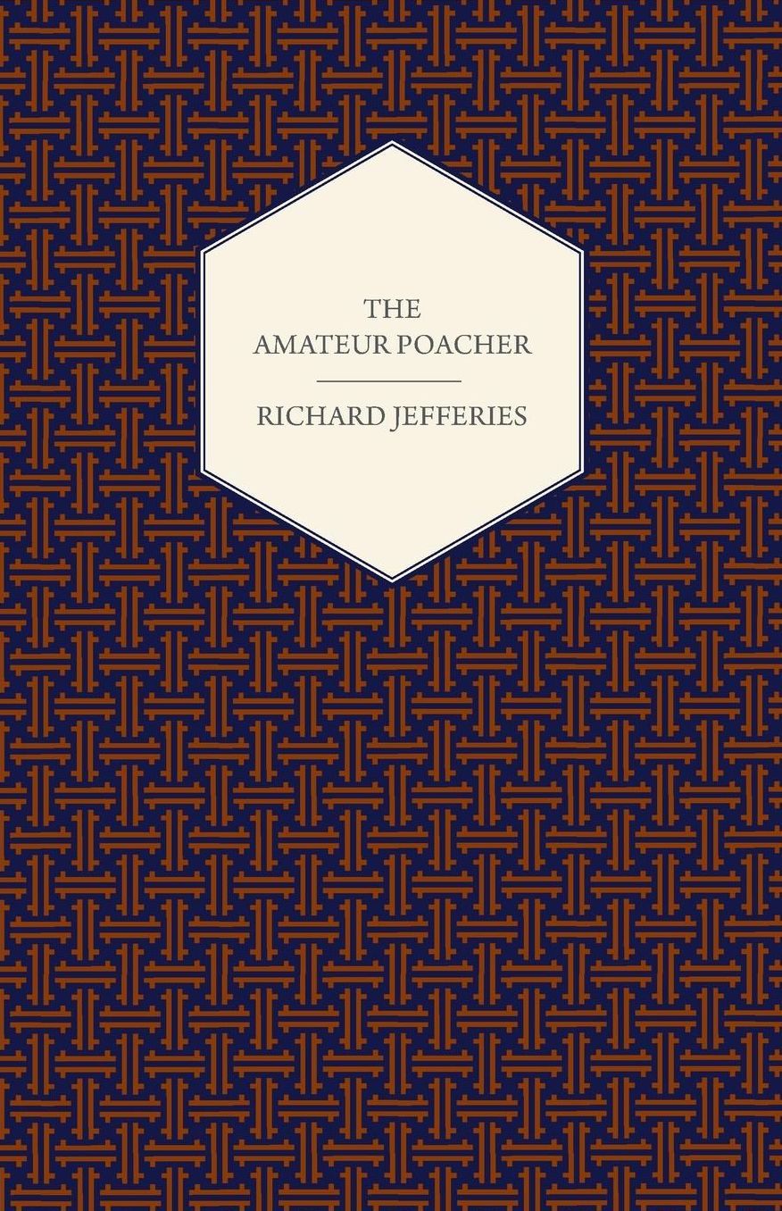 The Amateur Poacher