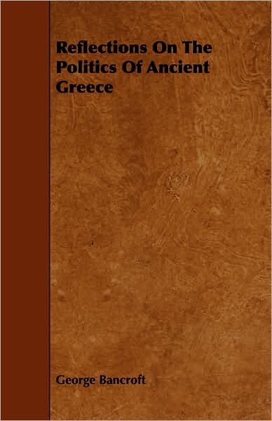 Reflections On The Politics Of Ancient Greece