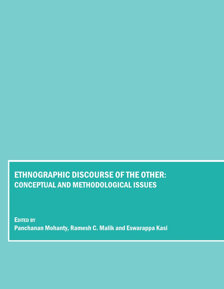 Ethnographic Discourse of the Other: Conceptual and Methodological Issues