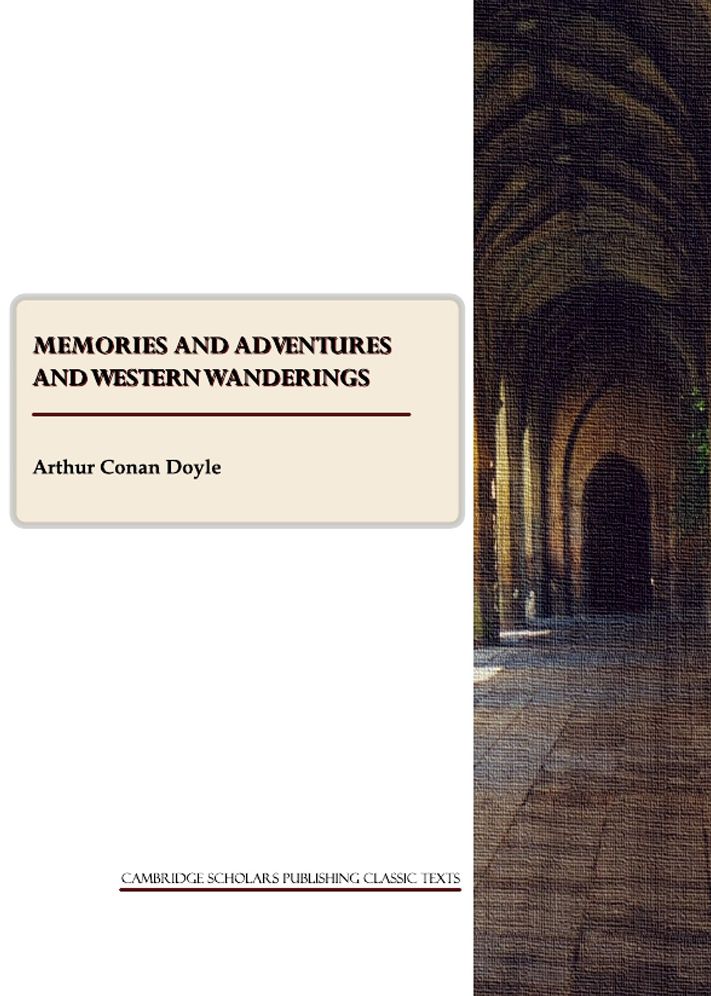 Memories and Adventures and Western Wanderings