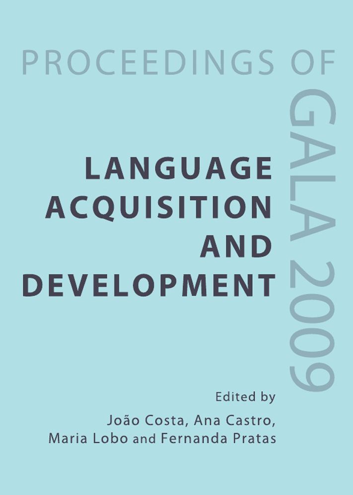 Language Acquisition and Development: Proceedings of GALA 2009