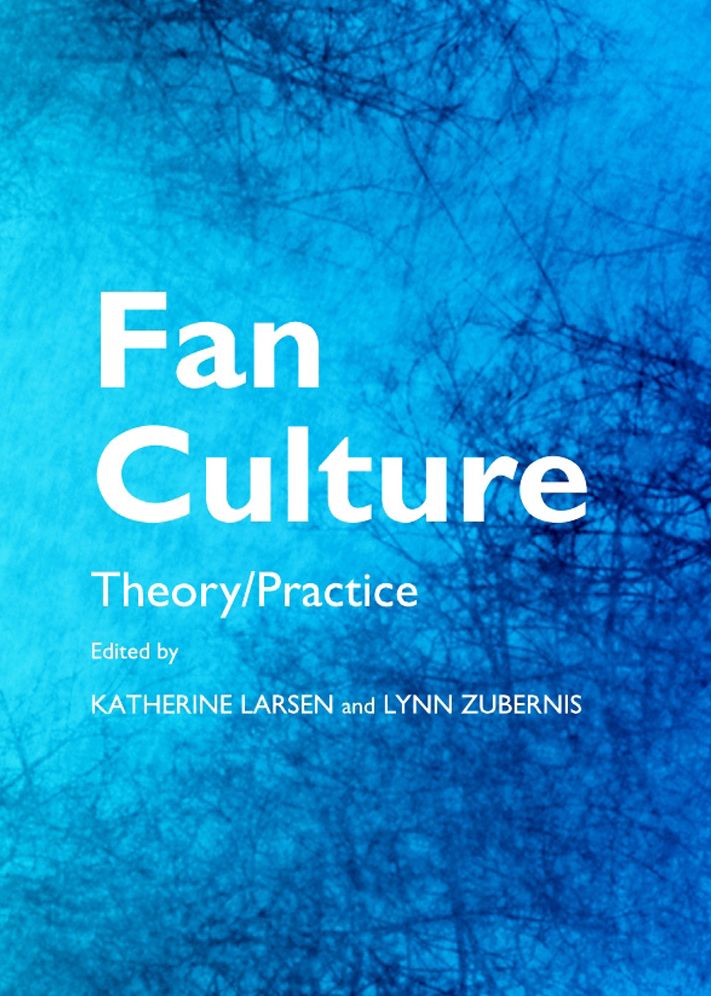 Fan Culture: Theory/Practice