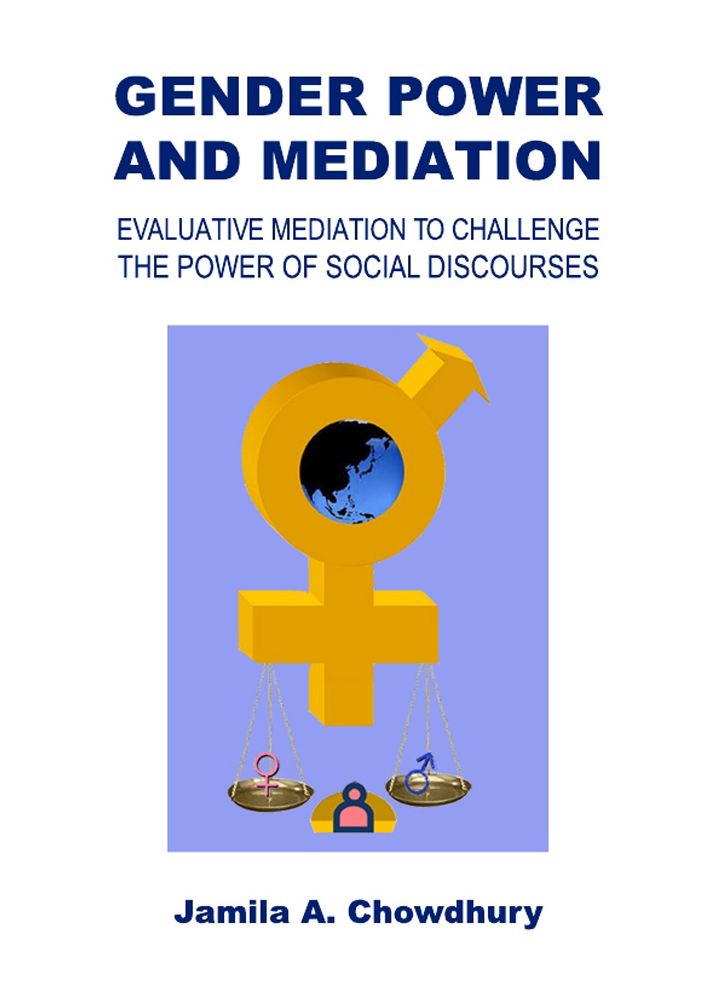 Gender Power and Mediation: Evaluative Mediation to Challenge the Power of Social Discourses