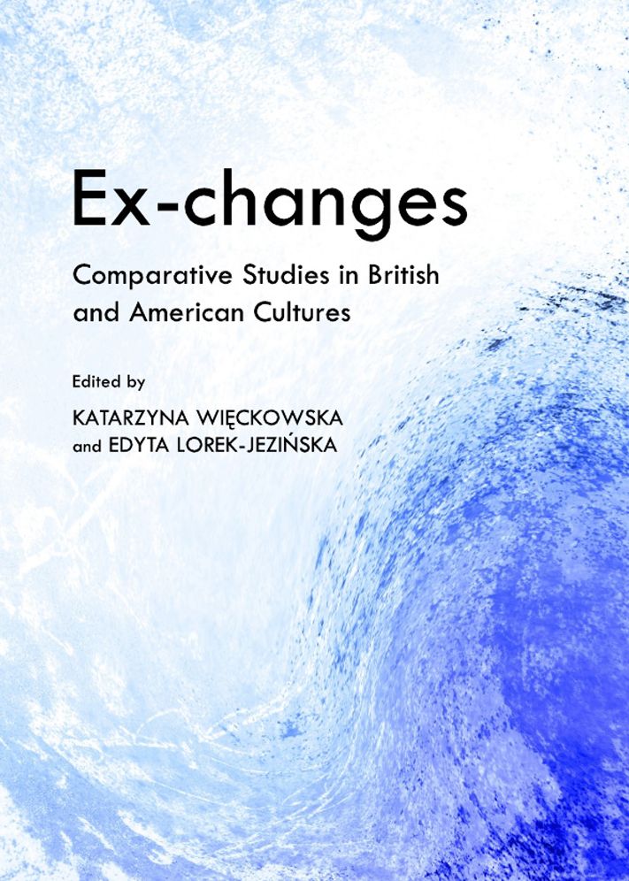 Ex-changes: Comparative Studies in British and American Cultures