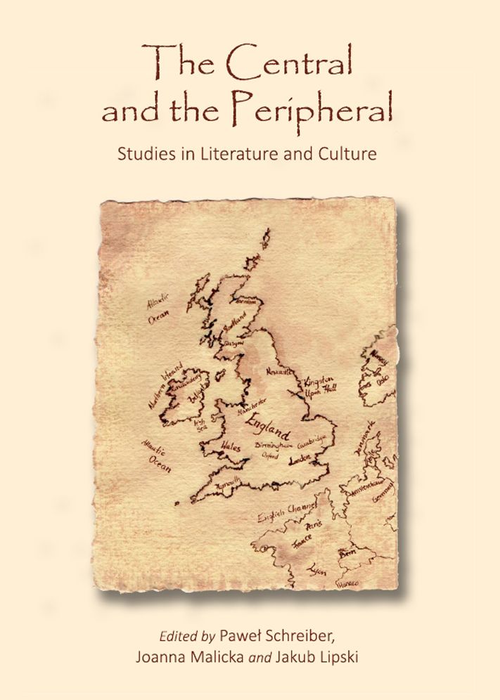 The Central and the Peripheral: Studies in Literature and Culture