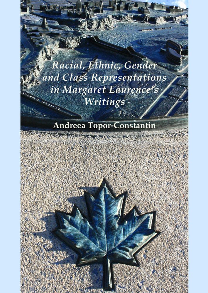 Racial, Ethnic, Gender and Class Representations in Margaret Laurence's Writings