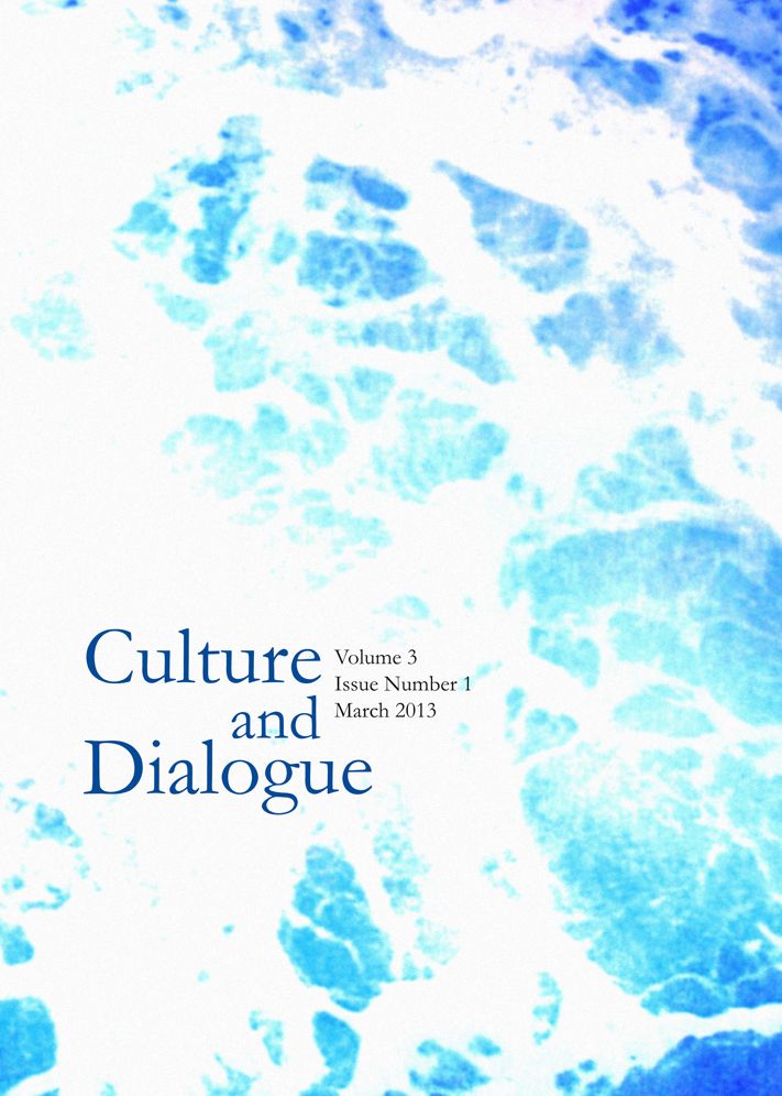 Culture and Dialogue: Volume 3, Issue Number 1 - March 2013