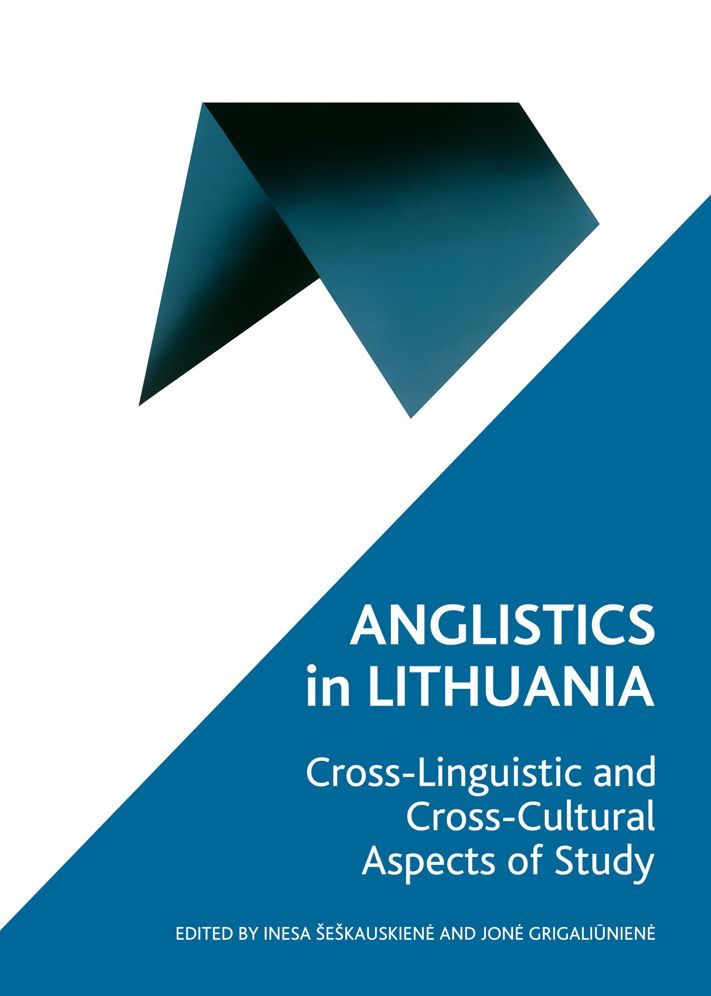 Anglistics in Lithuania: Cross-linguistic and Cross-cultural Aspects of Study