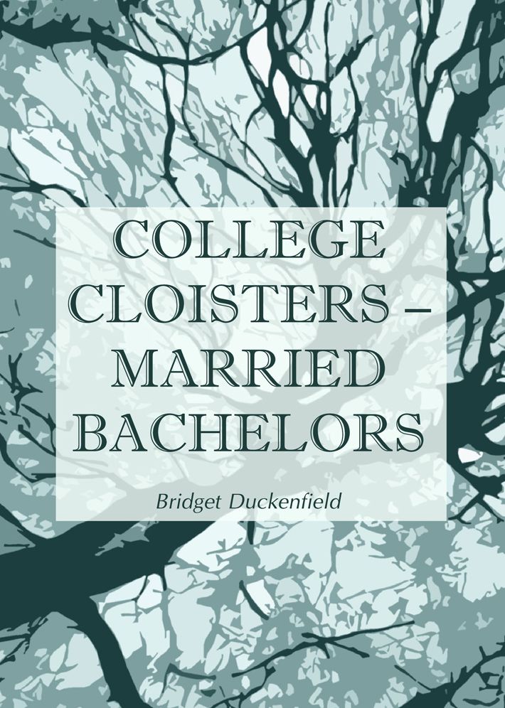 College Cloisters/Married Bachelors