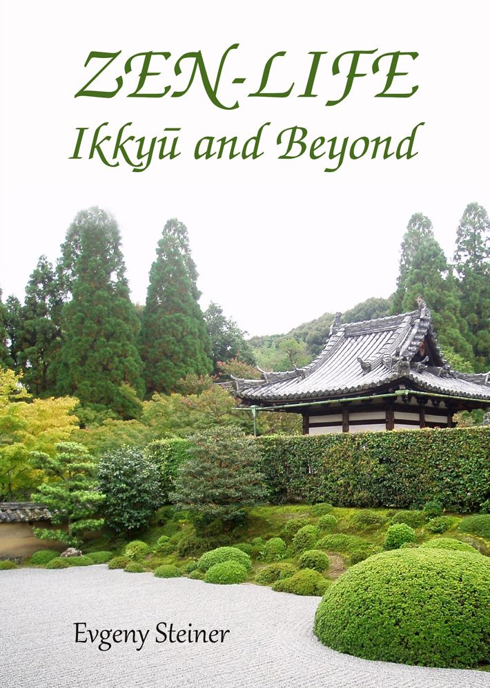 Zen-Life: Ikkyu and Beyond