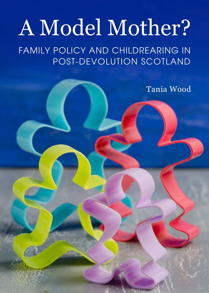 Family Policy, Childrearing and Early Child Development in Scotland