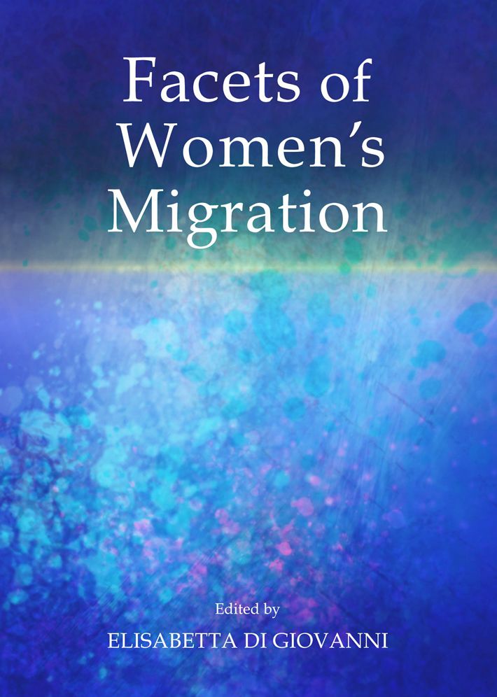 Facets of Women's Migration
