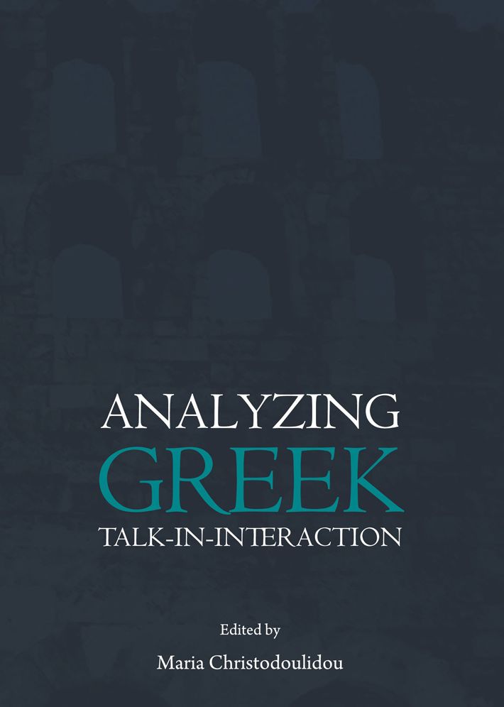 Analyzing Greek Talk-in-Interaction
